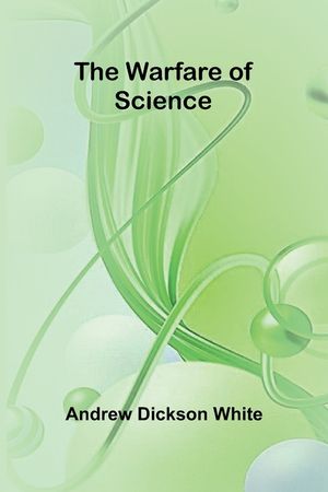 The Warfare of Science image number 0