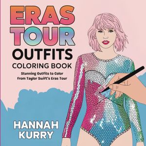 Eras Tour Outfits Coloring Book: Stunning Outfits to Color from Taylor Swift's Eras Tour image number 0