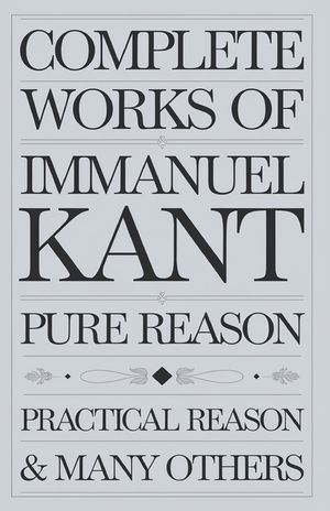 Complete Works of Immanuel Kant (Grapevine edition) image number 0