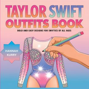 Taylor Swift Outfits Coloring Book: Bold and Easy Designs for Swifties of All Ages image number 0