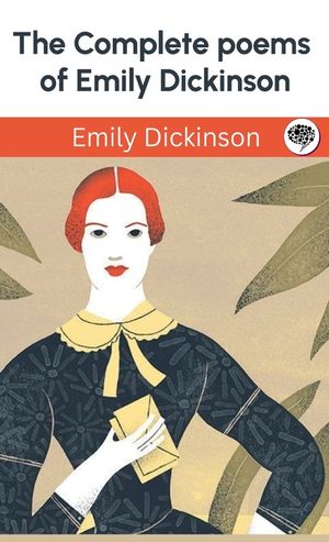 The Complete poems of Emily Dickinson: The Complete Collection (Grapevine Press) image number 0