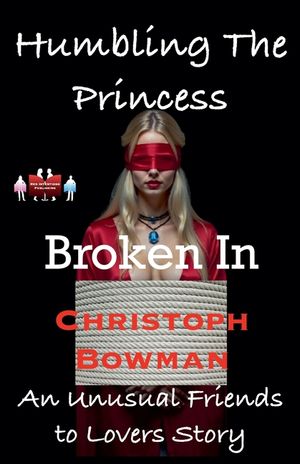 Humbling The Princess - Broken In image number 0