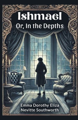 Ishmael Or, In the Depths image number 0