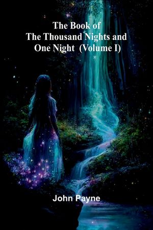 The Book Of The Thousand Nights And One Night (Volume I) image number 0