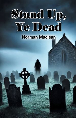 Stand Up, Ye Dead image number 0
