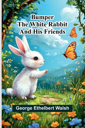Bumper The White Rabbit And His Friends image number 0