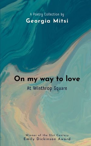 On my way to love: At Winthrop Square image number 0