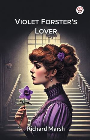 Violet Forster's Lover image number 0