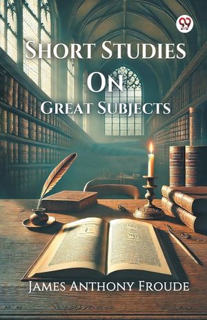 Short Studies On Great Subjects image number 0