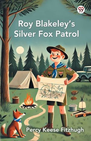 Roy Blakeley S Silver Fox Patrol image number 0
