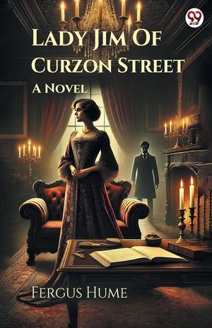 Lady Jim Of Curzon Street A Novel image number 0
