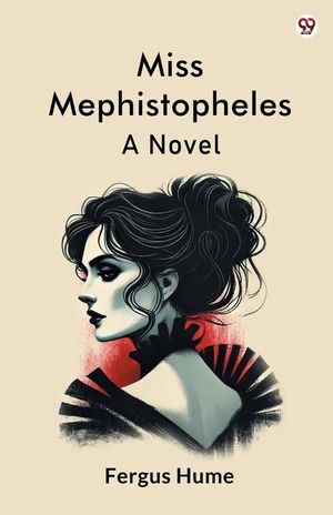 Miss Mephistopheles A Novel image number 0