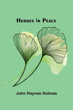 Heroes In Peace image number 0