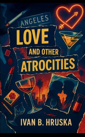Love and Other Atrocities image number 0