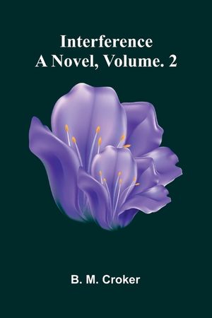 Interference: A Novel, Vol. 2 image number 0