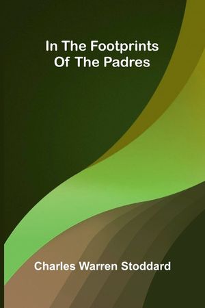In The Footprints Of The Padres image number 0