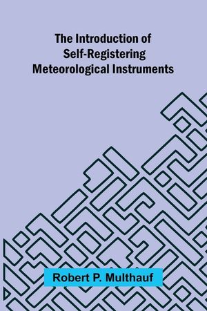 The Introduction Of Self-Registering Meteorological Instruments image number 0