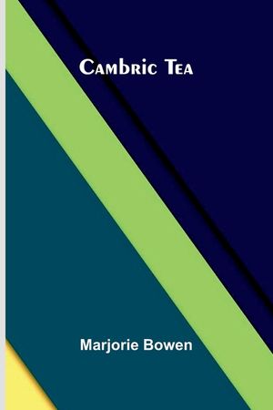 Cambric Tea image number 0