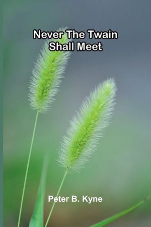 Never the twain shall meet image number 0