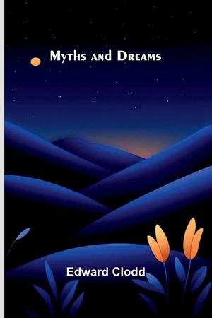 Myths and Dreams image number 0