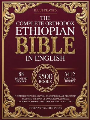 The Complete Orthodox Ethiopian Bible in English: A Comprehensive Collection of Scriptures and Apocrypha Including the Book of Enoch, Ezras, Jubilees, image number 0