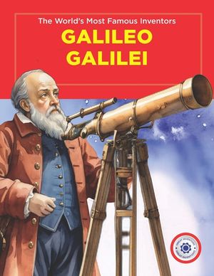 Galilei Galileo: The World's Most Famous Inventors image number 0