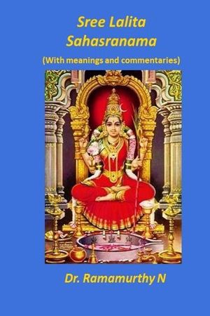 Sree Lalita Sahasranama: Translation of Bhaaskaraya's Bhaashyam image number 0