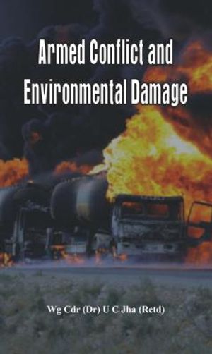 Armed Conflict and Environmental Damage image number 0
