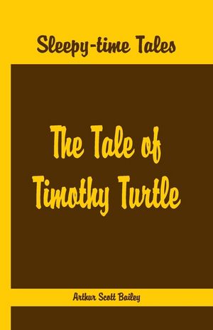 Sleepy Time Tales - The Tale of Timothy Turtle image number 0