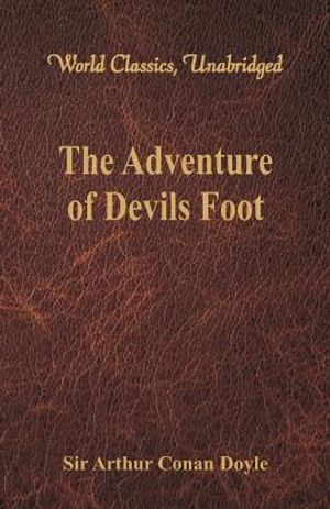 The Adventure of Devils Foot (World Classics, Unabridged) image number 0