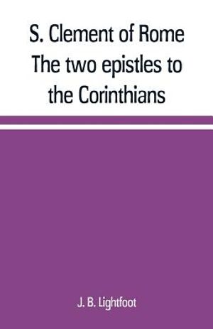 S. Clement of Rome The two epistles to the Corinthians image number 0