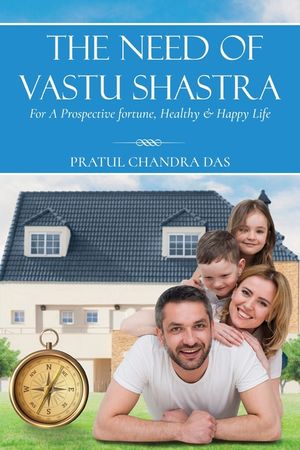 The Need of Vastu Shastra image number 0