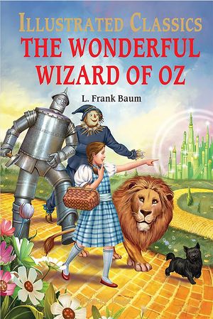The Wonderful Wizard of Oz: Llustrated Abridged Children Classic English Novel with Review Questions (Hardback) image number 0