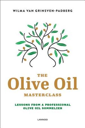 The Olive Oil Masterclass: Lessons from a Professional Olive Oil Sommelier image number 0