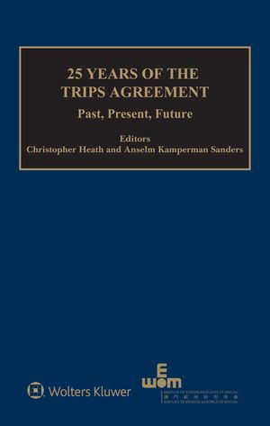 25 Years of the TRIPS Agreement: Present, Past, Future image number 0