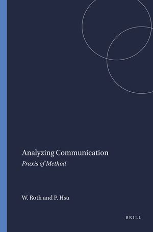 Analyzing Communication: Praxis of Method image number 0