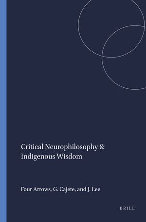 Critical Neurophilosophy & Indigenous Wisdom image number 0