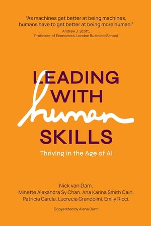 Leading With Human Skills - Thriving in the Age of AI image number 0