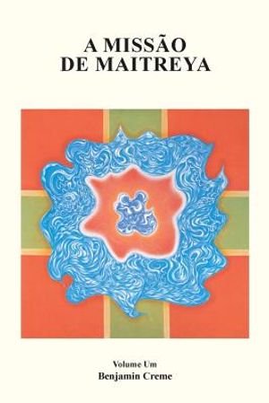 A Miss&atilde;o de Maitreya, Volume Um image number 0