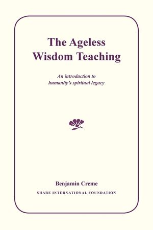 The Ageless Wisdom Teaching: An introduction to humanity's spiritual legacy image number 0