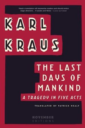 The Last Days of Mankind: A Tragedy in Five Acts image number 0