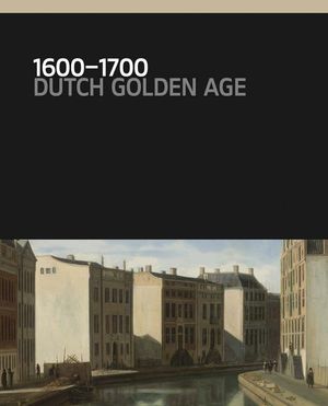 1600-1700: Dutch Golden Age image number 0
