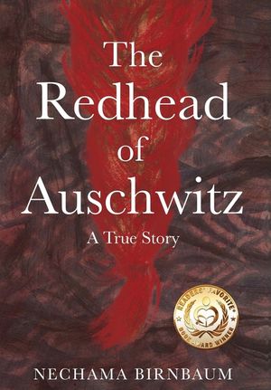 The Redhead of Auschwitz: A True Story image number 0