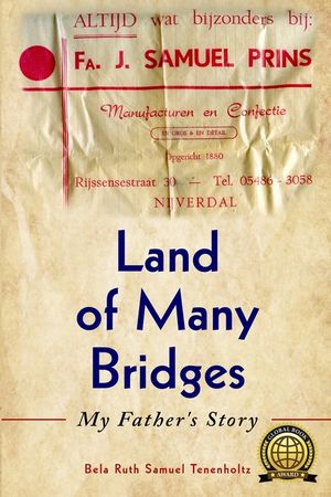 Land of Many Bridges: My Father's Story image number 0