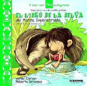 El libro de la selva del Monte Impenetrable / The Jungle Book of the Impenetrable Forest image number 0
