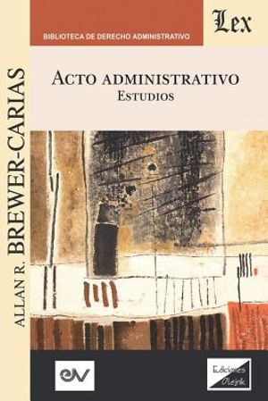 Acto Administrativo. Estudios image number 0