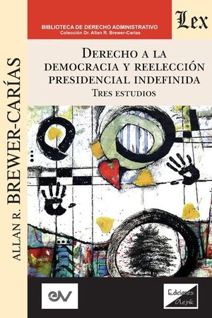 Derecho a la Democracia Y Reelecci&oacute;n Presidencial Indefinida image number 0