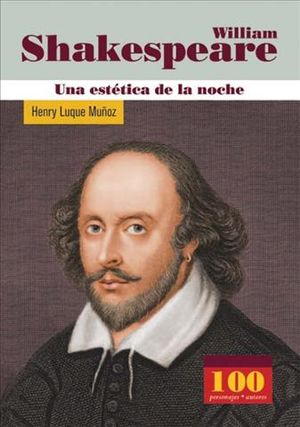 William Shakespeare : Una Estetica De La Noche/ Aesthetics of the Nigth image number 0