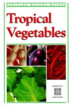 Tropical Vegetables image number 0