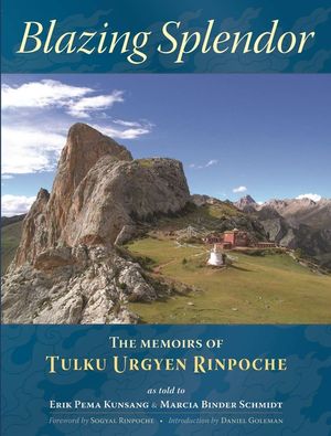 Blazing Splendor: The Memoirs of Tulku Urgyen Rinpoche image number 0
